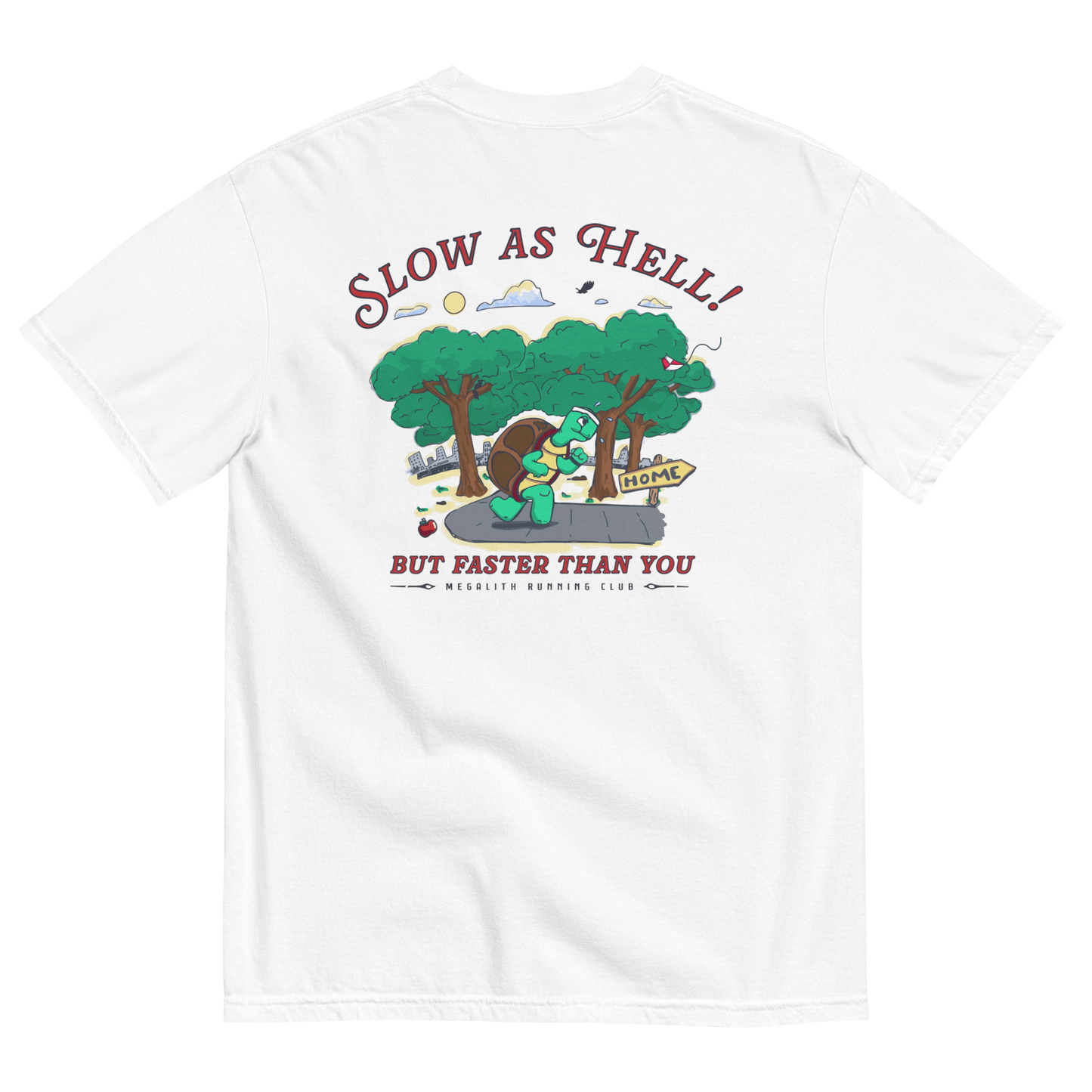 Slow N’ Steady Tee