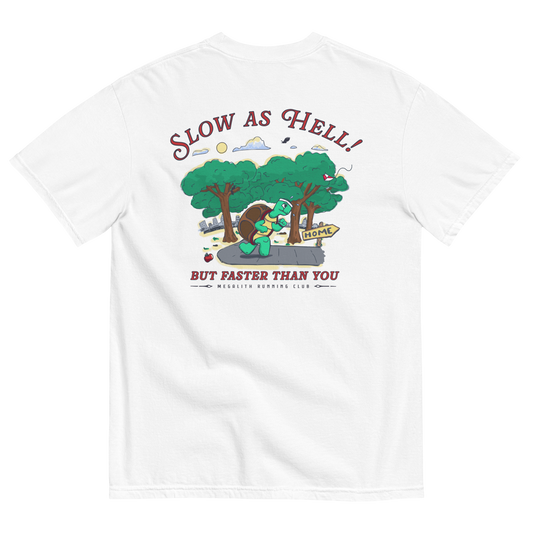 Slow N’ Steady Tee